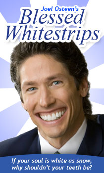 Joel Osteen's Blessed Whitestrips