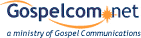 Gospelcom.net : A ministry of Gospel Communications